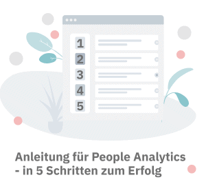 Anleitung für People Analytics - in 5 Schritten zum Erfolg