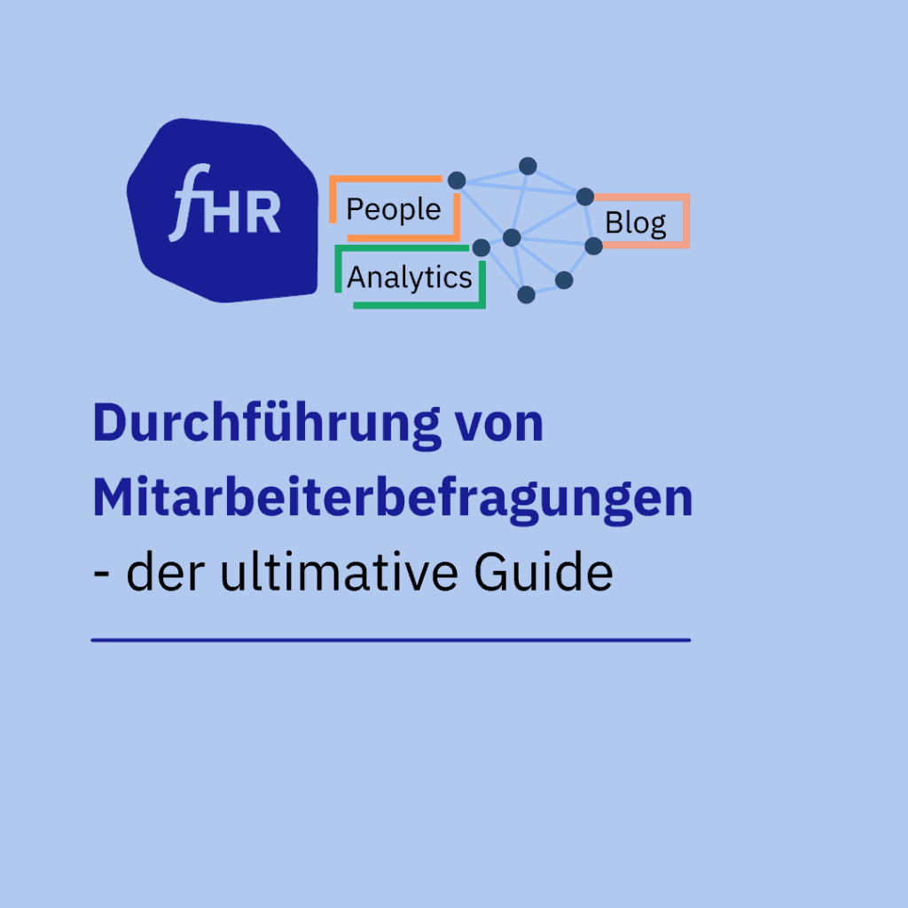 Durchführung einer Mitarbeiterbefragung - 8 Schritte Guide