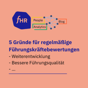 5 Gründe für Führungskräftebewertungen