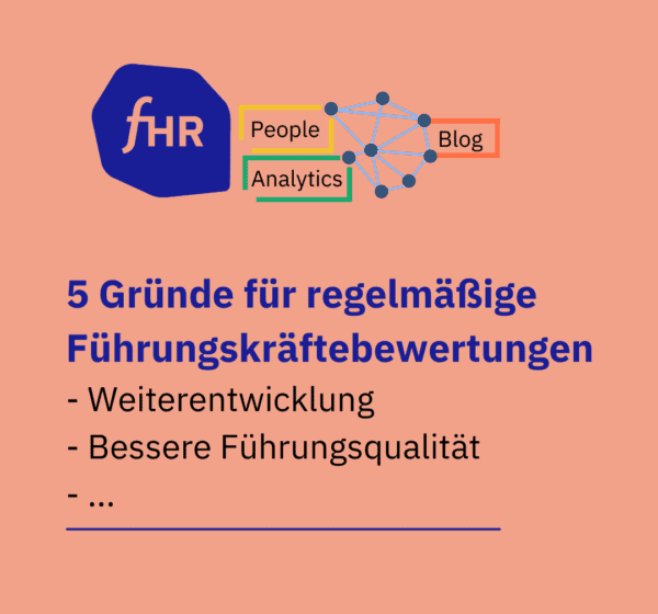 5 Gründe für Führungskräftebewertungen